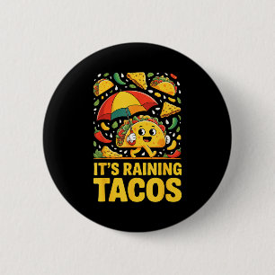 Regen-Tacos lustiger Regenschirm Salsa Nachos Chip Button