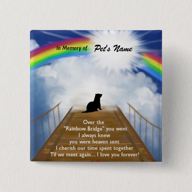 Regenbogen-Brücken-Erinnerungsgedicht für Button (Vorderseite)