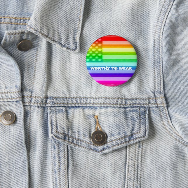 Regenbogen der US-Flagge - es lohnt sich, zu trage Button (Beispiel)