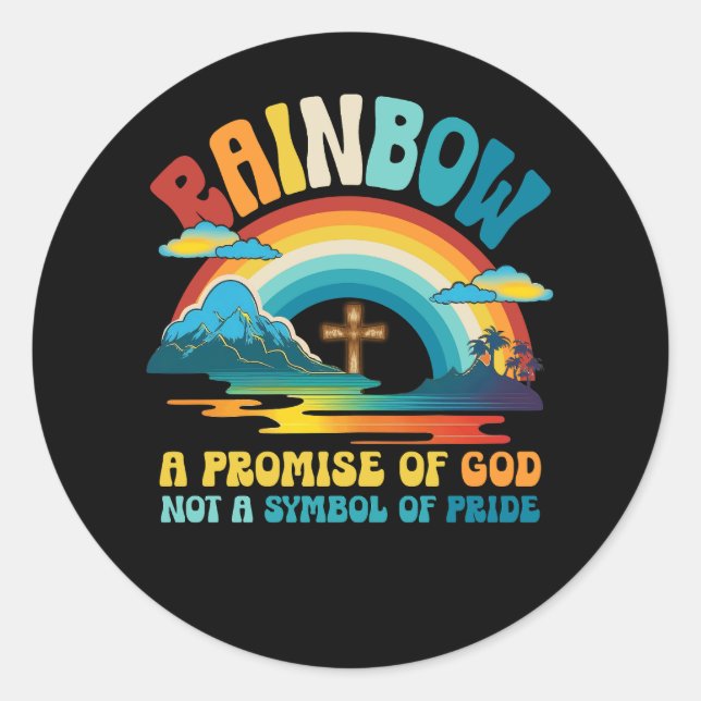 Regenbogen ein Versprechen Gottes nicht ein Symbol Runder Aufkleber (Vorderseite)
