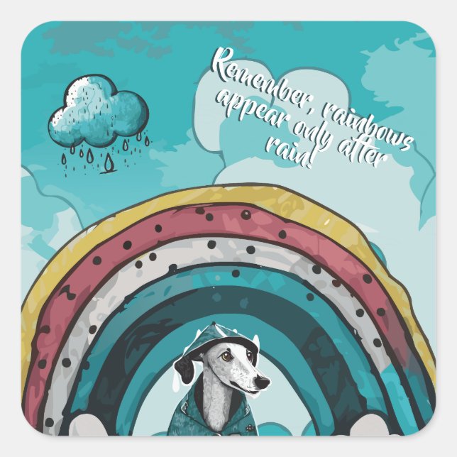 Regenbögen erscheinen nur nach dem Regen Quadratischer Aufkleber (Vorderseite)