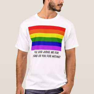 Regenbogen, Gott beurteilt mich für das Lieben T-Shirt