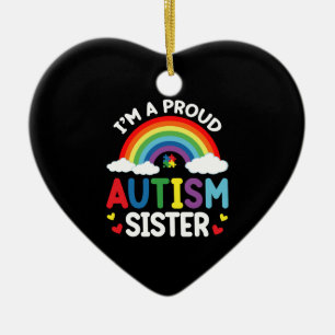 Regenbogen Ich bin eine stolze Autismus-Schwester  Keramik Ornament