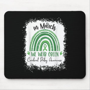 Regenbogen im März wir tragen grüne Cerebral Palsy Mousepad