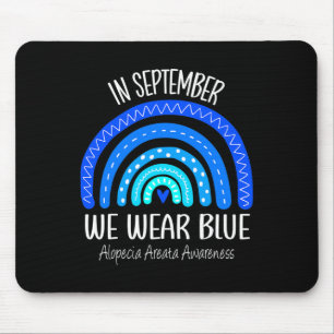 Regenbogen Im September tragen wir blaue Alopezie Mousepad