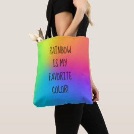 "Regenbogen ist meine Lieblingsfarbe!" Tragetasche Tasche