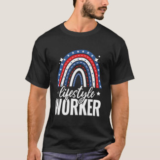 Regenbogen-Lebensstil-Arbeiter 4. Juli USA Amerika T-Shirt