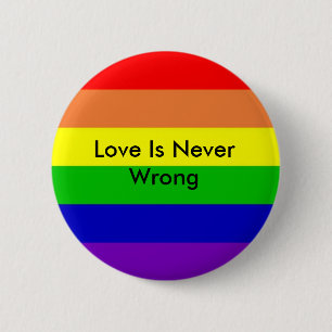 Regenbogen, Liebe ist nie falsch Button