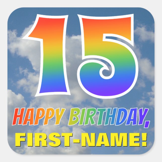 Regenbogen-Look "15" & "HAPPY BIRTHDAY", Wolken, H Quadratischer Aufkleber (Vorderseite)
