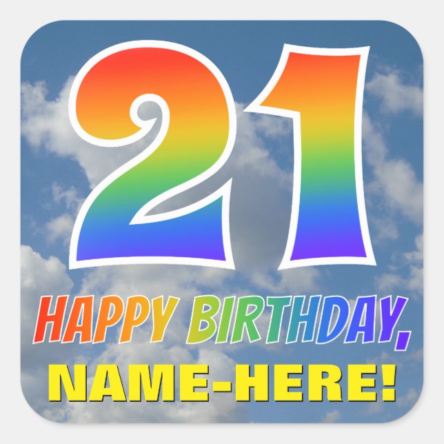Regenbogen-Look "21" & "HAPPY BIRTHDAY", Wolken, H Quadratischer Aufkleber (Vorderseite)