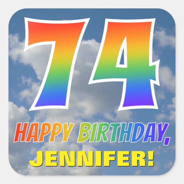 Regenbogen-Look "74" & "HAPPY BIRTHDAY", Wolken, H Quadratischer Aufkleber (Vorderseite)