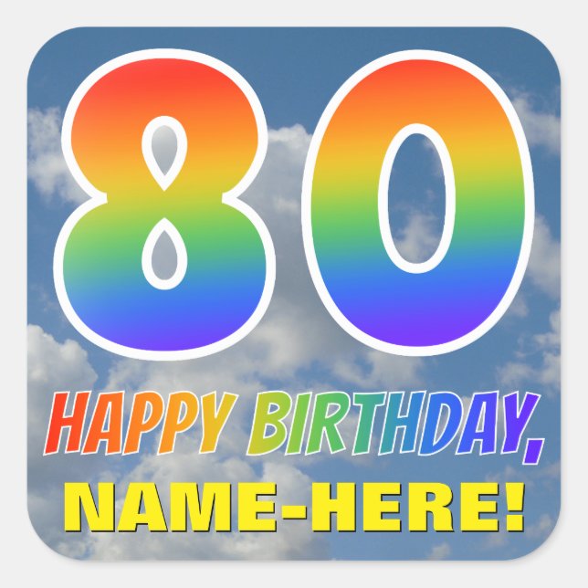 Regenbogen-Look "80" & "HAPPY BIRTHDAY", Wolken, H Quadratischer Aufkleber (Vorderseite)