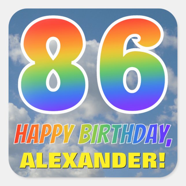 Regenbogen-Look "86" & "HAPPY BIRTHDAY", Wolken, H Quadratischer Aufkleber (Vorderseite)