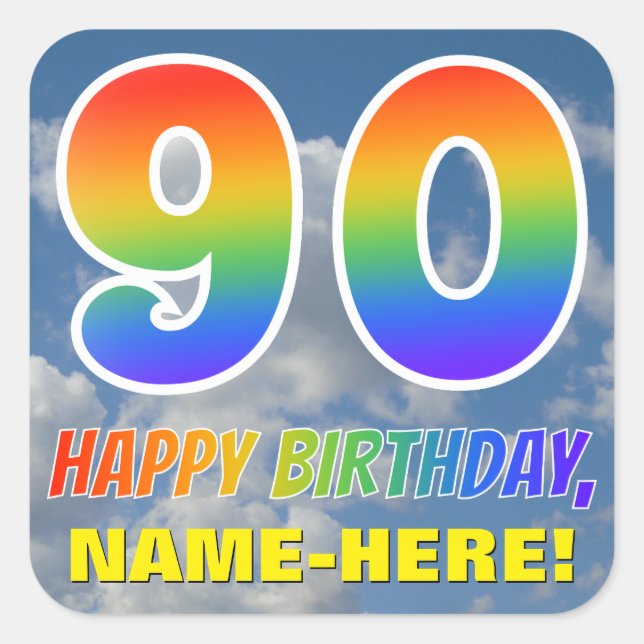 Regenbogen-Look "90" & "HAPPY BIRTHDAY", Wolken, H Quadratischer Aufkleber (Vorderseite)