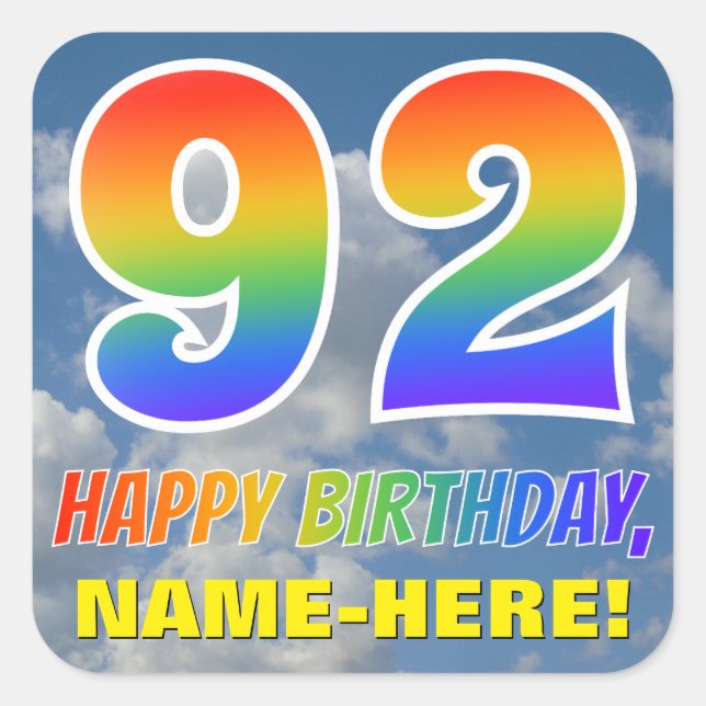 Regenbogen-Look "92" & "HAPPY BIRTHDAY", Wolken, H Quadratischer Aufkleber (Vorderseite)