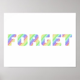 Regenbogen-Mantra-Kunst – Erlaube dir zu vergessen Poster