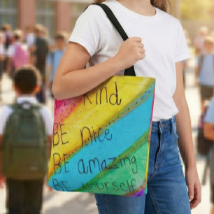 Regenbogen SEI Freundlich SEI Du Selbst Inspiriere Tasche