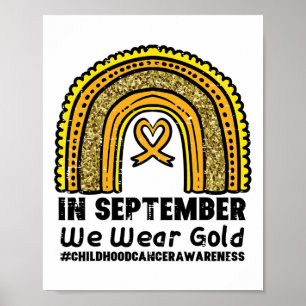 Regenbogen September Wir tragen Gold Kindheit Kreb Poster