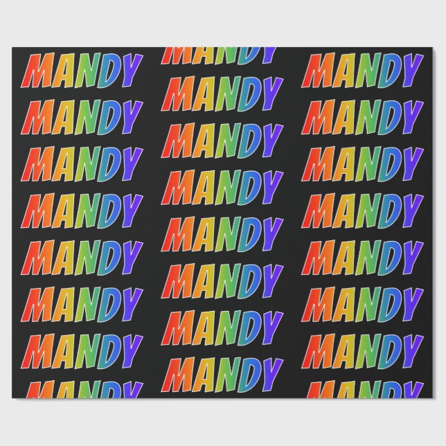 Regenbogen- Vorname "MANDY"; Spaß u. buntes Geschenkpapier (Flach)