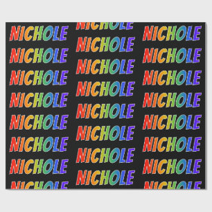 Regenbogen Vorname "NICHOLE"; Spaß und Farbe Geschenkpapier