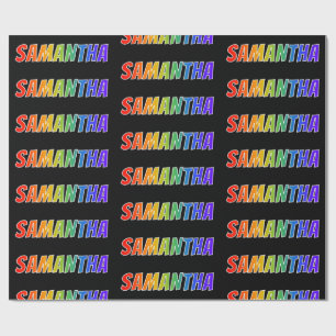 Regenbogen- Vorname "SAMANTHA"; Spaß u. buntes Geschenkpapier