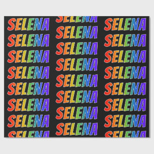 Regenbogen- Vorname "SELENA"; Spaß u. buntes Geschenkpapier