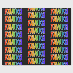 Regenbogen Vorname "TANYA"; Spaß & Bunt Geschenkpapier
