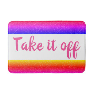 Regenbogen Zieh es aus Lustige Badezimmer-Matte Badematte