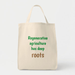 "Regenerative ag hat tiefe Wurzeln", natürliches  Tragetasche