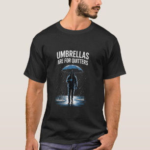 Regenschirme sind für Aufgeber Meteorologe T-Shirt