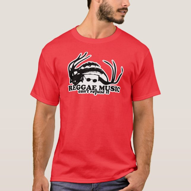 REGGAE-MUSIK… KANN ES NICHT ABLEHNEN T-Shirt (Vorderseite)