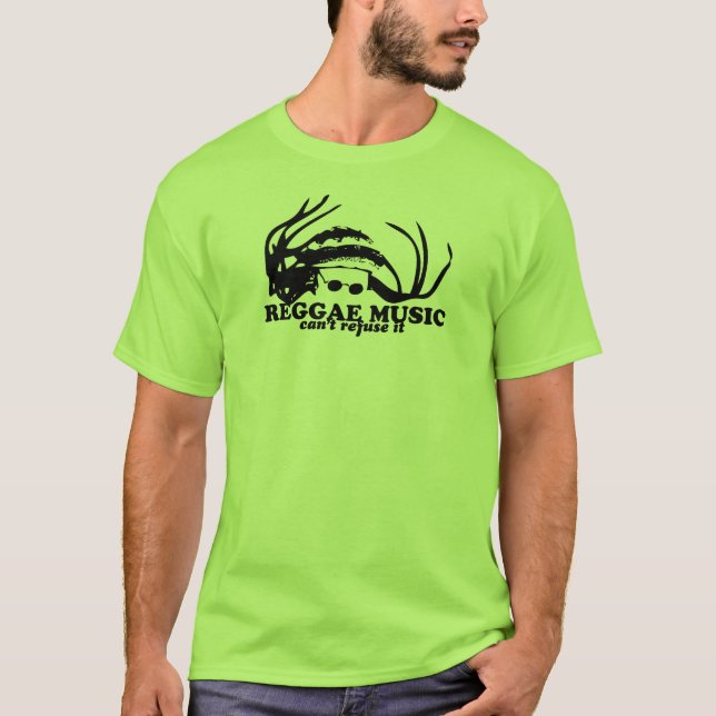 REGGAE-MUSIK… KANN ES NICHT ABLEHNEN T-Shirt (Vorderseite)