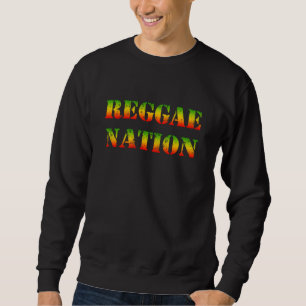 Reggae Nation Sweatshirt