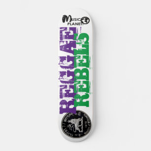 REGGAE REBELLES Skateboard