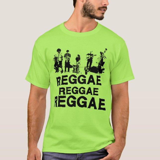 REGGAE-REGGAE-REGGAE T-Shirt (Vorderseite)