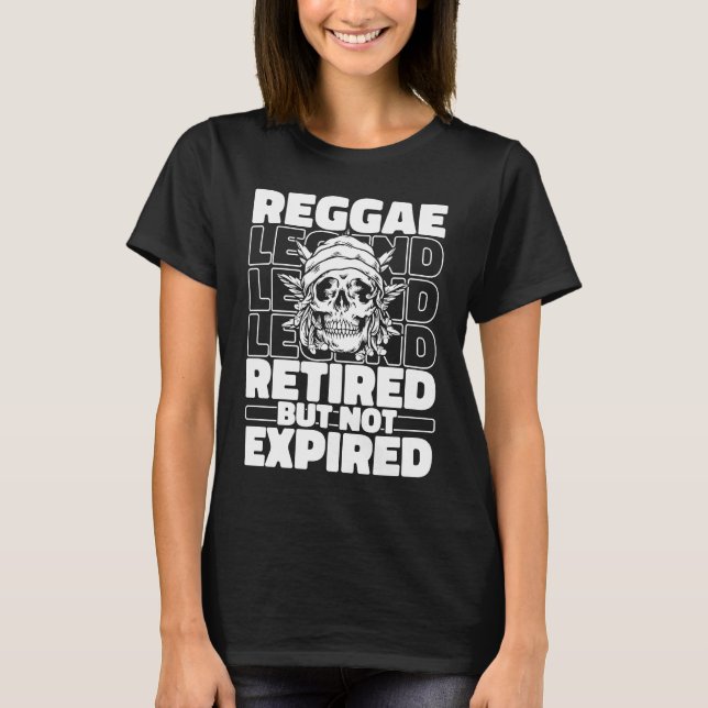 Reggae Retired Music Rastafarian  Rastafari Rasta  T-Shirt (Vorderseite)