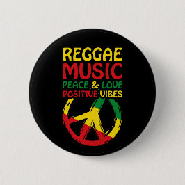 Reggae und Friedenssymbol mit positiven Zitaten Button