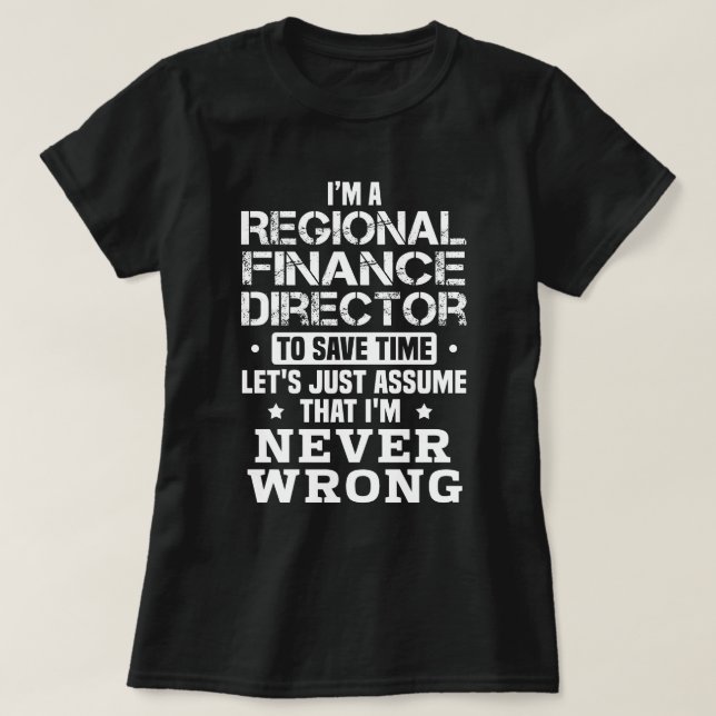 Regionaler Finanzdirektor T-Shirt (Design vorne)