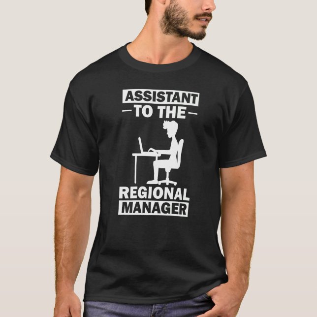 Regionaler Manager Assistent des Managements   9 T-Shirt (Vorderseite)