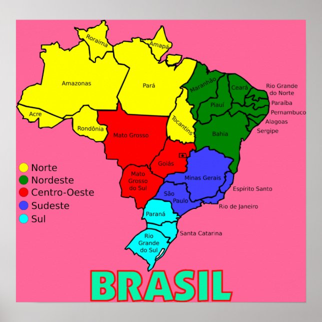 Regionen Brasiliens Karte" Poster (Vorne)