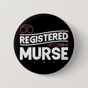 Registered Murse Funny Murse Male Nurse Man Button
