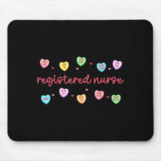 Registered Nurse Valentines Candy Heart Healthcare Mousepad (Vorne)