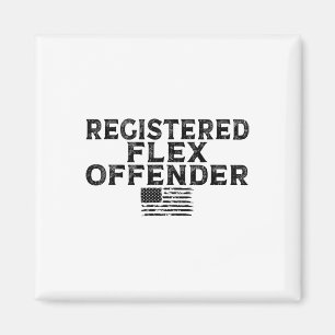 Registrierte Flex Offender Funny Bodybuilding Work Magnet