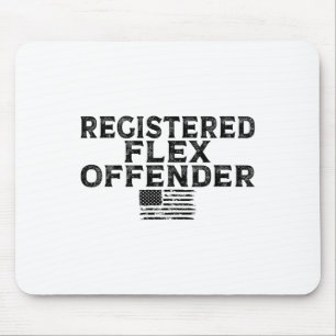 Registrierte Flex Offender Funny Bodybuilding Work Mousepad