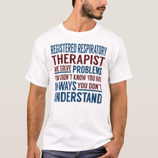 Registrierter Atemtherapeut lösliche Probleme T-Shirt
