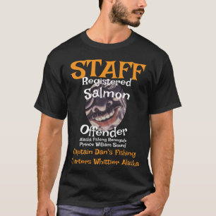 Registrierter Lachsstraftäter Captain Dans Mitarbe T-Shirt