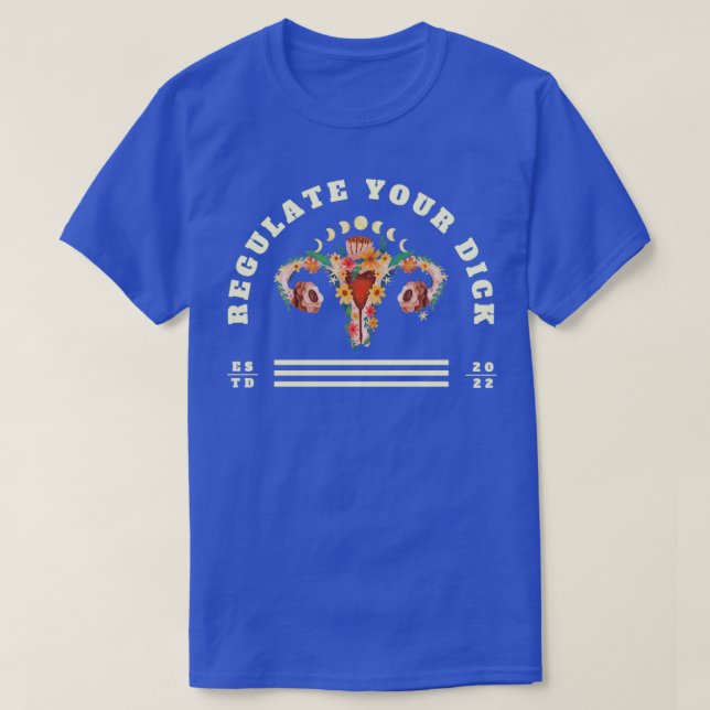Regulate your dick T-Shirt (Design vorne)