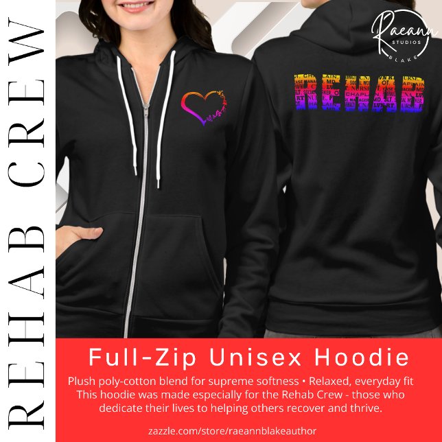Rehab Crew Full-Zip Unisex Hoodie (Von Creator hochgeladen)