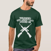 Rehjagd-Shirt Warnung Rehe sind in der Nähe nicht