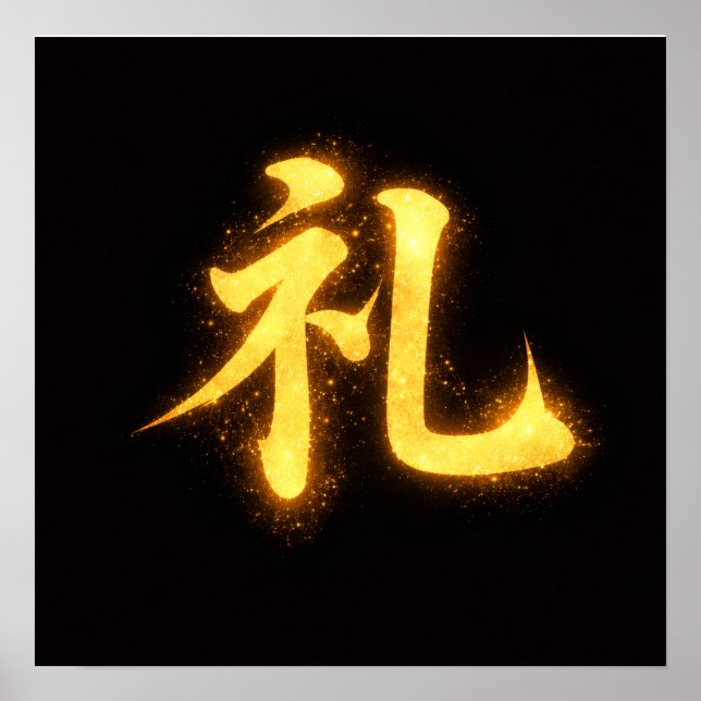 Rei (礼) – Eine der sieben Tugenden des Bushidō  Poster (Vorne)